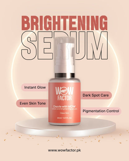 Dazzle with WOW Brightening Serum
